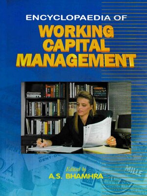 cover image of Encyclopaedia of Working Capital Management